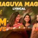 Maguva Maguva Song Lyrics