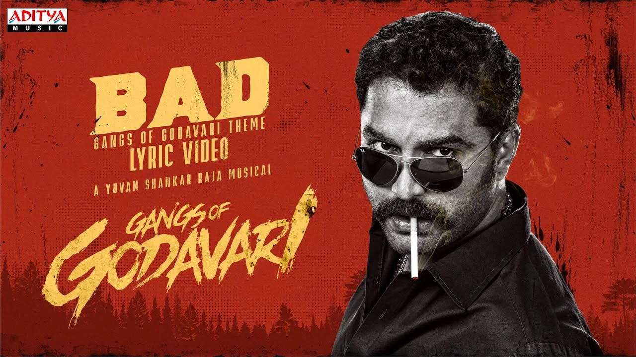 Bad - Gangs Of Godavari Theme Song Lyrics