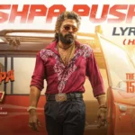 Pushpa Pushpa Song Lyrics Hindi