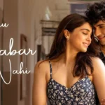 Tainu Khabar Nahi Song Lyrics