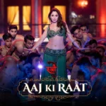 aaj ki raat song lyrics