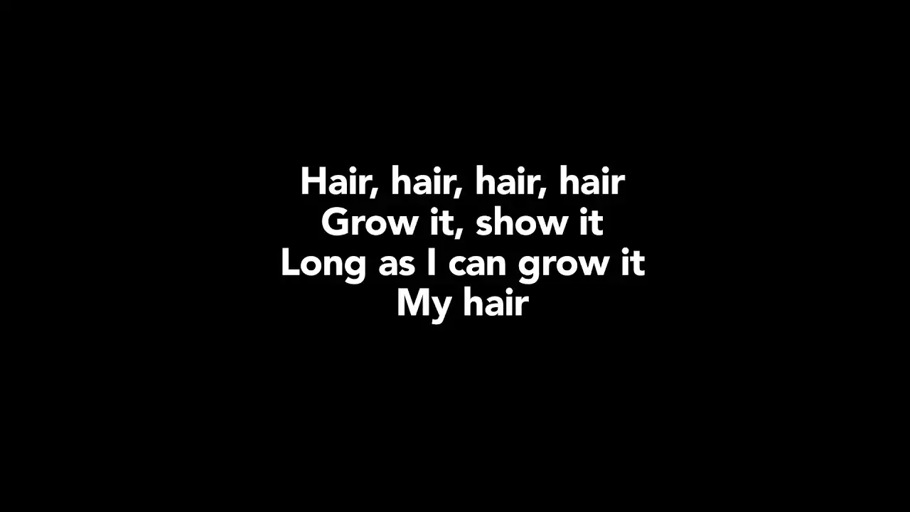 Hair Lyrics