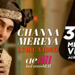Channa Mereya Song Lyrics