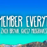 I Remember Everything Lyrics