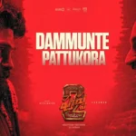 Dammunte Pattukora Song Lyrics - Pushpa 2