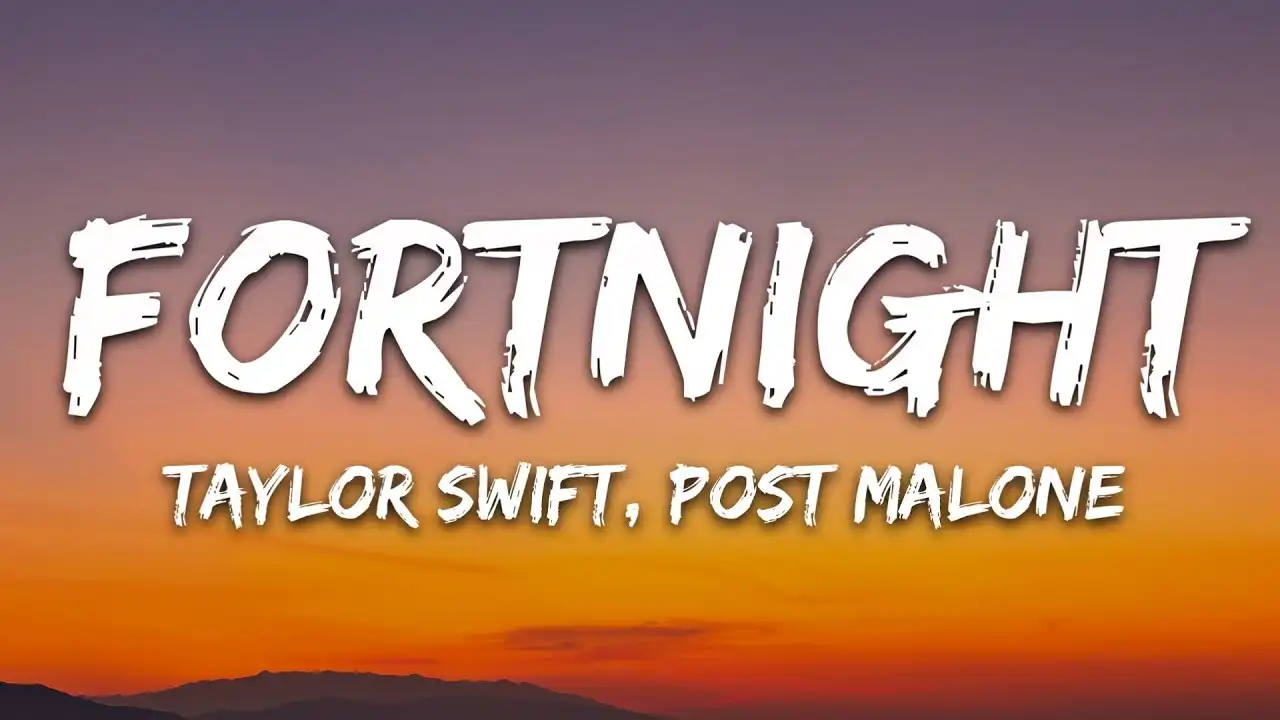 Fortnight Lyrics Taylor Swift