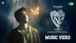 Mudinjiriche Love-uh Song Lyrics – Sakthi Raj